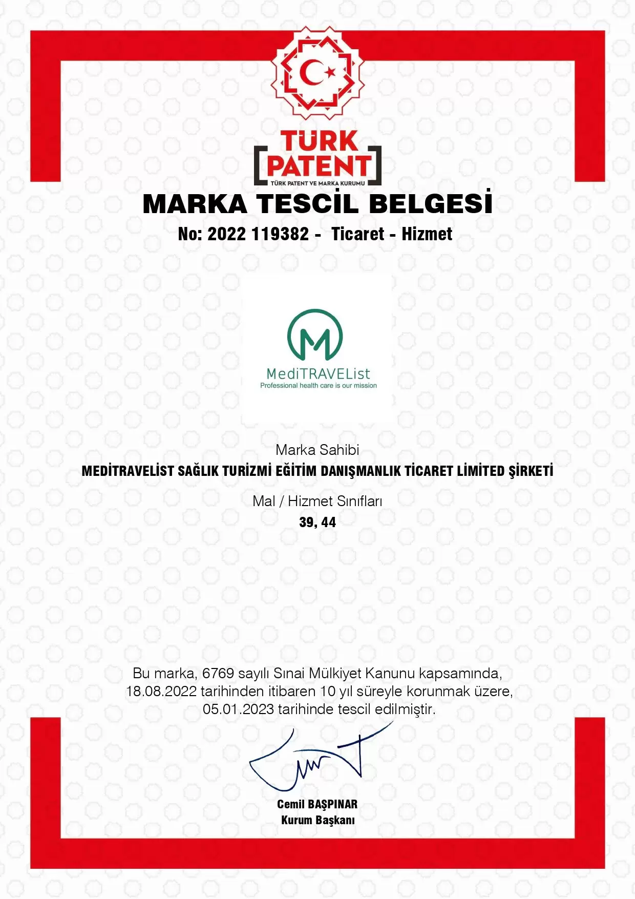 Meditravelist-Trademark Registration Certificate authorized by Turkish Patent Institute